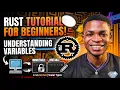 Rust Variables Explained for Beginners Immutable vs Mutable Rust Programming Tutorial