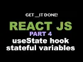 React JS Tutorial p 4 - useState hook State Stateful Variables