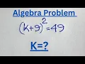Can You Solve This Math Algebra Problem in 60 Seconds