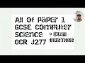 All of OCR GCSE Computer Science J277 Paper 1 in under 60 mins Exam Questions