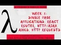Lambda School Week 8 Single Page Apps Full Stack Web Development Academy