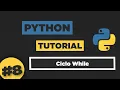 Python Tutorial ITA Ciclo While