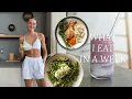 WHAT I EAT IN A WEEK high protein to build lean muscle easy home recipes