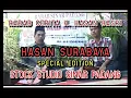 Download Lagu RABAB CERITA H. HASAN BASRI - HASAN SURABAYA SPECIAL EDITION - STOCK STUDIO SINAR PADANG BK 17