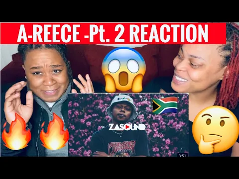 Download MP3 SOUTH AFRICAN RAPPER A-REECE COULDN’T HAVE SAID IT BETTER PT.2 | REACTION VIDEO |