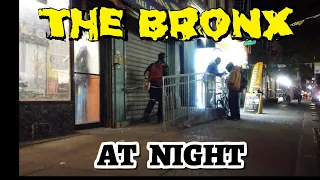 EXPLORING NEW YORK' S CONCRETE JUNGLE AT NIGHT / SOUTH BRONX NY
