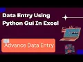 Python GUI Excel Data Entry Rudra Excel VBA Automation Tkinter OpenPyXL Tutorial