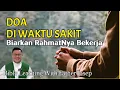 Lagu Doa Mohon Kesembuhan Dari Sakit Penyakit