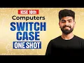 Switch Case ICSE Class 10 Computer Applications ICSE Class 10th ICSE 2027