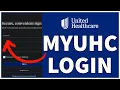 MYUHC Login How To Sign in Unitedhealthcare Medicare Account 2026 myuhc com login