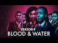 Blood \u0026 Water Season 4 All Episodes Fact |  Ama Qamata,Khosi Ngema, Gail Mabalane | Review And Fact