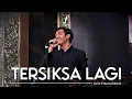 Download Lagu Tersiksa Lagi (Utha Likumahuwa) - Forte Entertainment