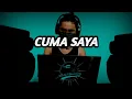 Lagu DJ CUMA SAYA X AMPUN BANG JAGO | TIK TOK VIRAL REMIX TERBARU FULL BASS 2020