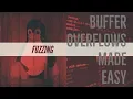 Buffer Overflows Made Easy - Part 3 Fuzzing