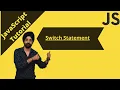 9 Switch Statement in JavaScript Learn Switch Statement JavaScript tutorial for beginners