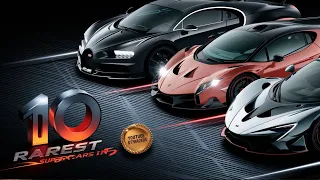 10 Rarest Supercars🥵 In The World