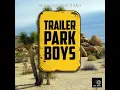 Trailer Park Boys Main Theme (From "Trailer Park Boys") - Geek Music