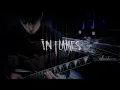 Download Lagu In Flames - Crawl Through Knives (Guitar Cover) by n1