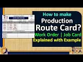What is Production Route Card Work Order Production Planning PPC Explained with example