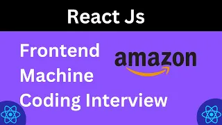Nailing React Interviews Solving Machine Coding Questions Like a Pro