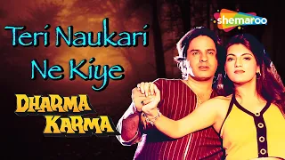 teri nakori ne dharma karma 1997 audio song rahul roy karina grover alka yagnik