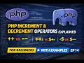 PHP Increment Decrement Operators Explained