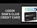 How to Login Sam s Club Business Credit Card