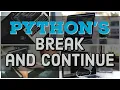 Python s Break and Continue Keywords with Example Programs in Hindi