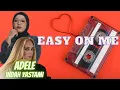 Download Lagu indah yastami - easy on me ( adele ) || video lirik