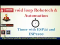 13 Timer with microPython by using ESP32 ESP8266