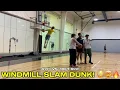 6 0 WINDMILL DUNK on 10FT RIM Light Session
