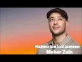 Download Lagu Maher Zain - Rahmatun Lil’Alameen (Lyrics)