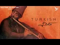 Lagu Turkish Ney Flute Instrumental - Peaceful Nay \u0026 Relaxing Sleep Music
