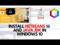 How to install NETBEANS 16 and JAVA JDK in Windows 10