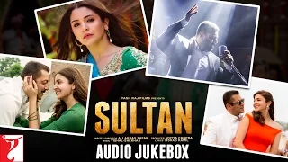 SULTAN Audio Jukebox Full Songs Salman Khan Anushka Sharma Vishal And Shekhar 