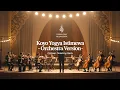Lagu KOYO YOGYA ISTIMEWA – ORCHESTRA VERSION | Ndarboy Genk | Aransemen Agung \u0026 Megah|Symphony Nusantara