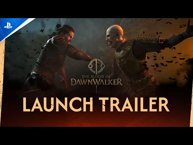 The Blood of Dawnwalker - Launch Trailer | PS5 Games