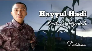 Download Hayyul Hadi [cover] _ Lirik \u0026 Arti || by. Darsono MP3