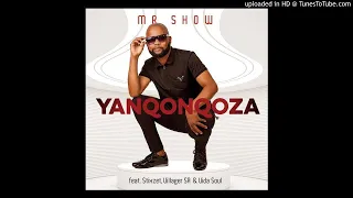mr show yanqonqoza ft stixzet villager sa u0026 vida soul