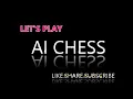 CHESS GAME Artificial Intelligence using python with source code