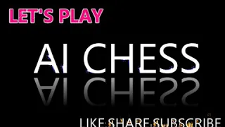 CHESS GAME Artificial Intelligence using python with source code