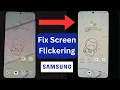 How to Fix Samsung Galaxy Screen Flickering Problem Display Blinking in Any Android