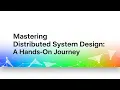 Hands-On System Design with Distributed Systems Implementation Python JavaScript
