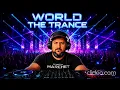 World The Trance 863 (mixed by MARCHET - 19.10.26)