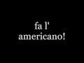 We No Speak Americano