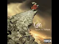 Got the Life - Korn
