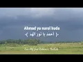Download Lagu Ahmad Ya Nurul Huda -(Raofik Fida)-Lirik-Gus Alif feat Bolosewu Hadroh