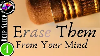 Deep Sleep Hypnosis To Forget Someone SELF WORTH Affirmations 4 Hrs 