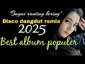 Download Lagu Disco dangdut remix 2025 album dangdut pilihan terpopuler