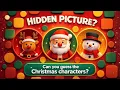 Christmas Hidden Pictures Find the Christmas Characters Game for Kids ESL Classroom